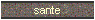 sante